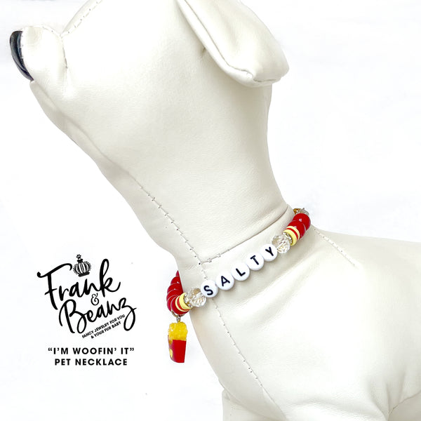 I'm Woofin' It French Fries Dog Necklace Cat Necklace Luxury Pet Jewelry